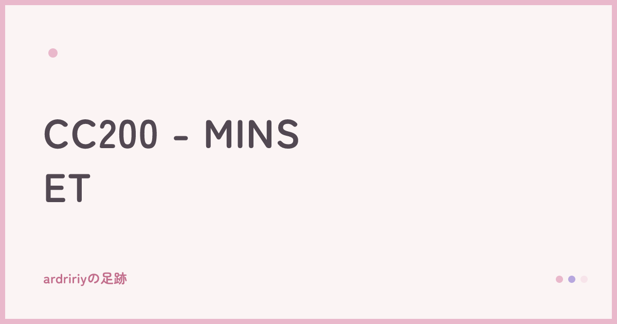 CC200 - MINSET